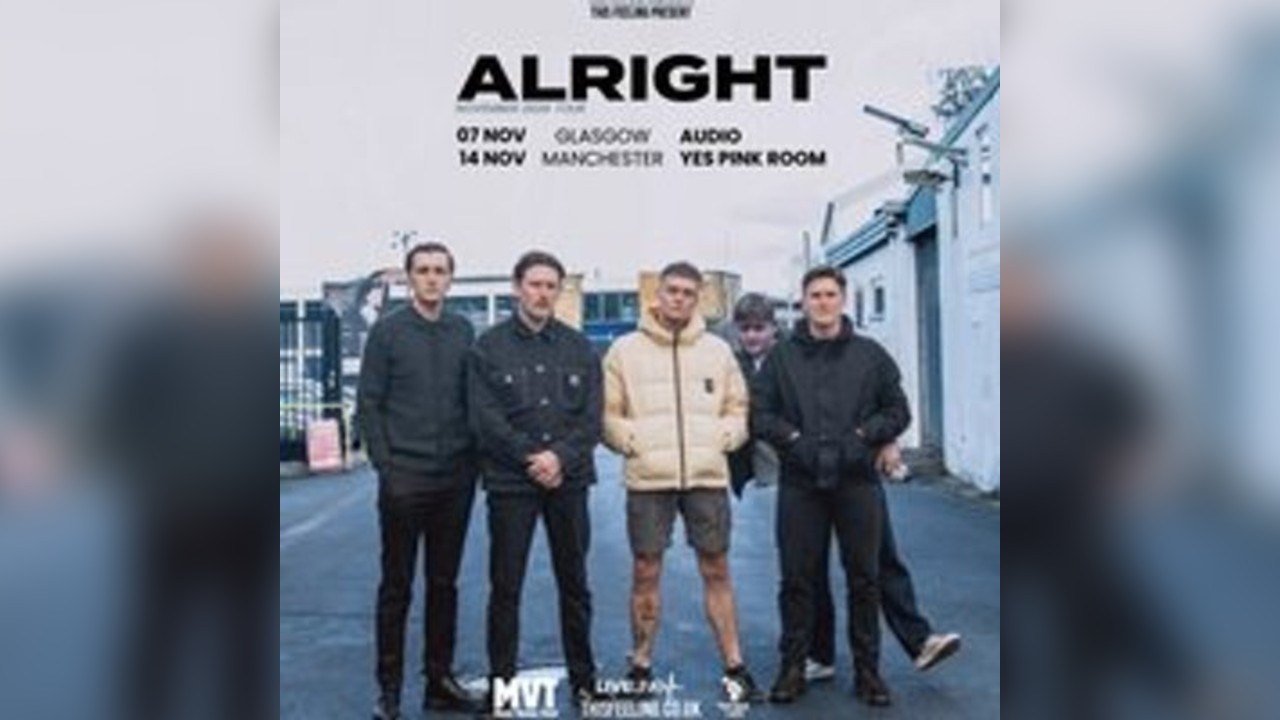 Alright - Manchester