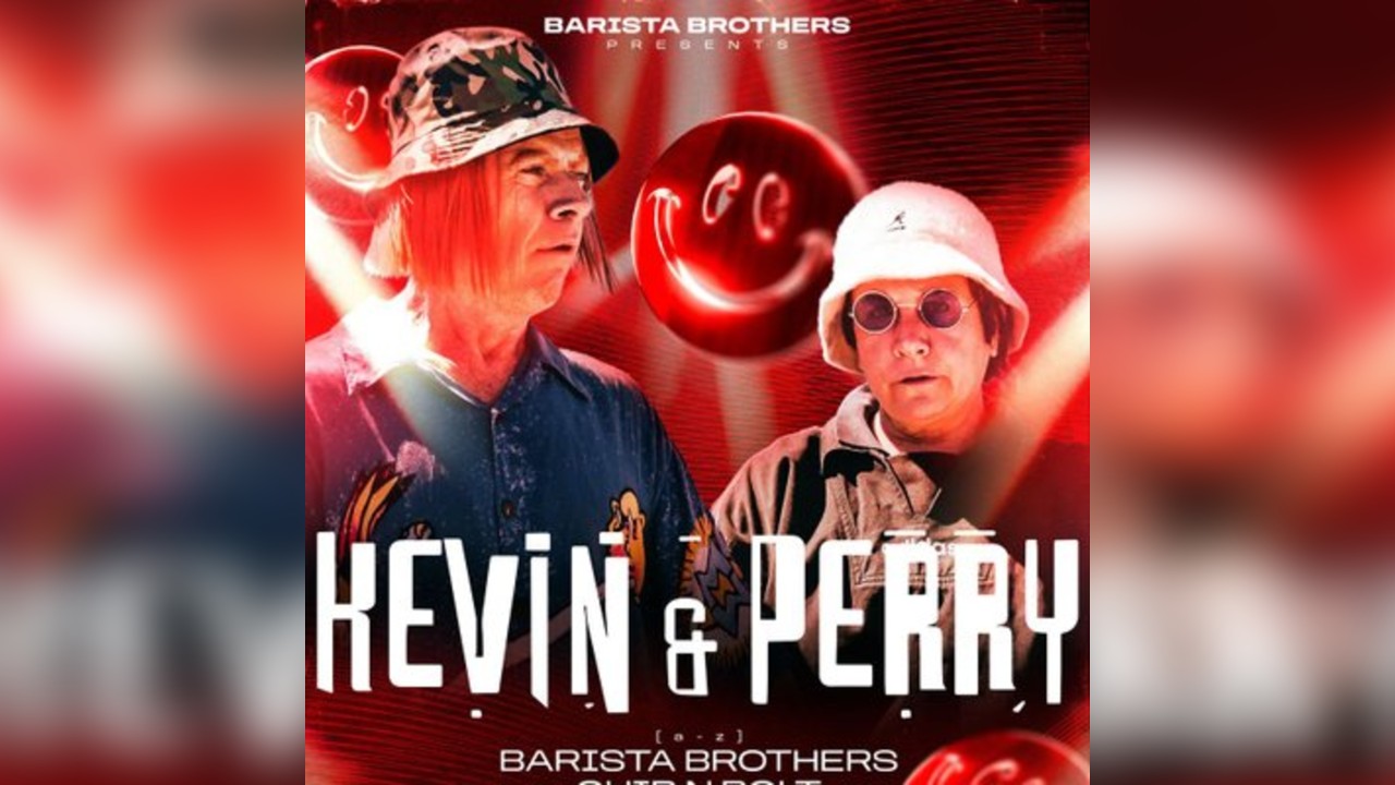 Barista Brothers Present - Kevin And Perry Go Large@Tempoglasgow