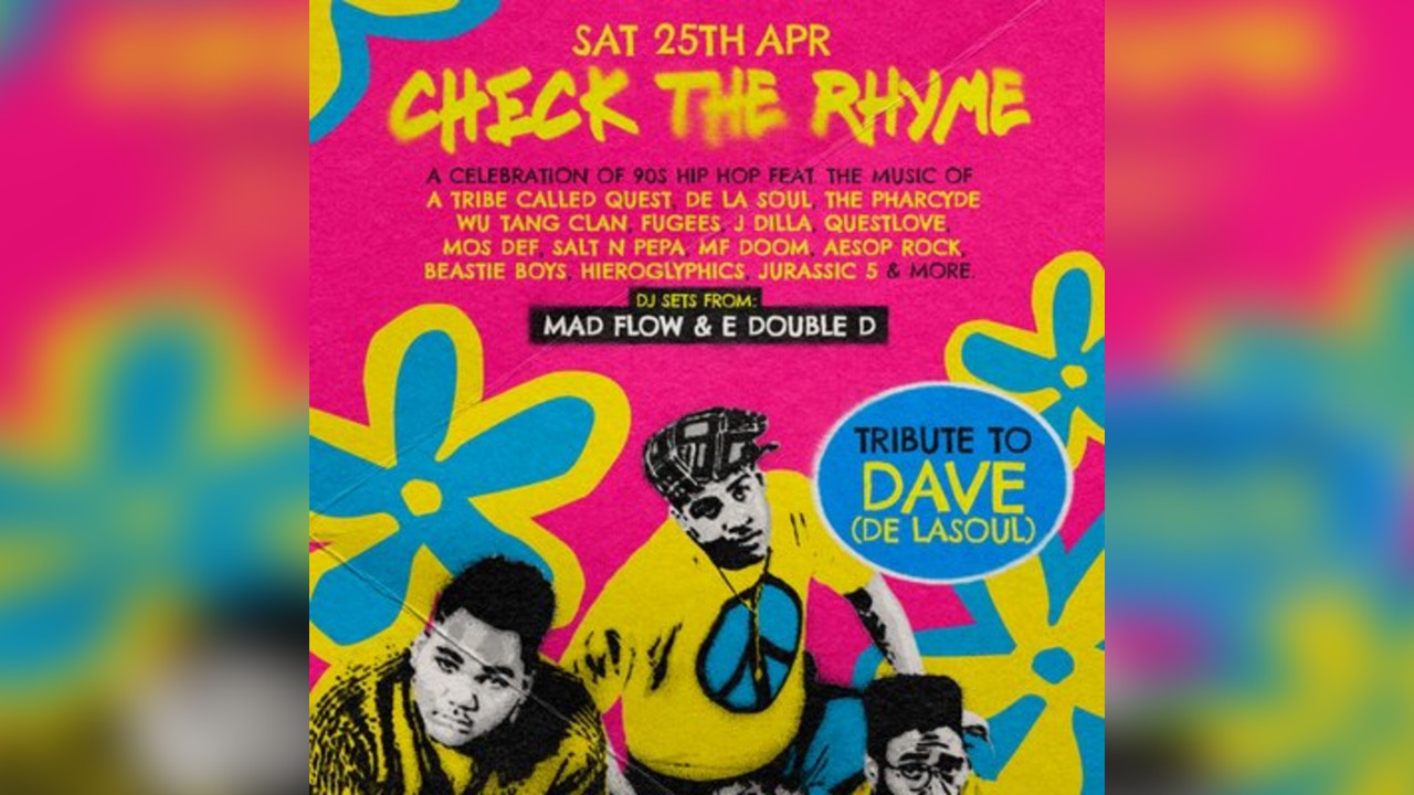 Check The Rhyme - A Night Of 90's Hip Hop
