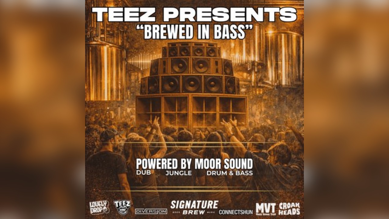 TEEZ Presents 'Brewed in Bass' with Euphonique, Multiplex + more
