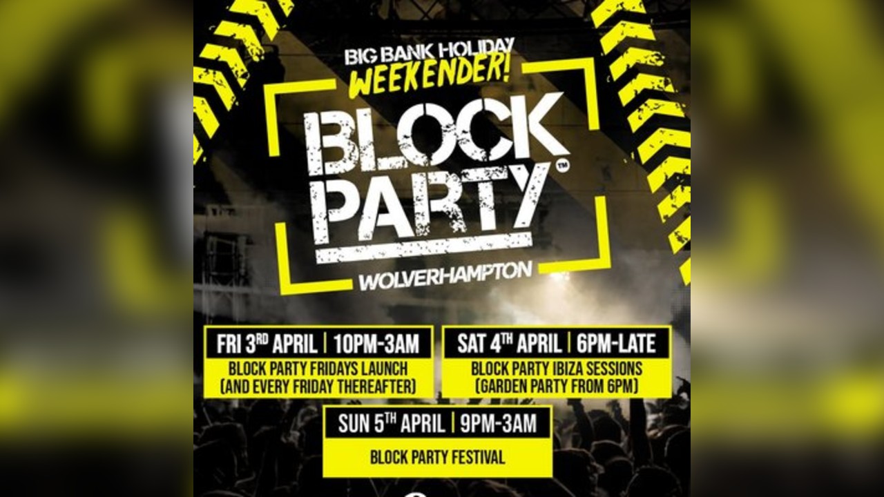 Block Party Easter Weekender (Block Ticket)