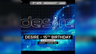 DESIRE - Weekly Thursday After Party - DESIRE 15th BIRTHDAY