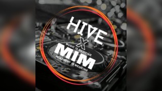 MIM x HIVE