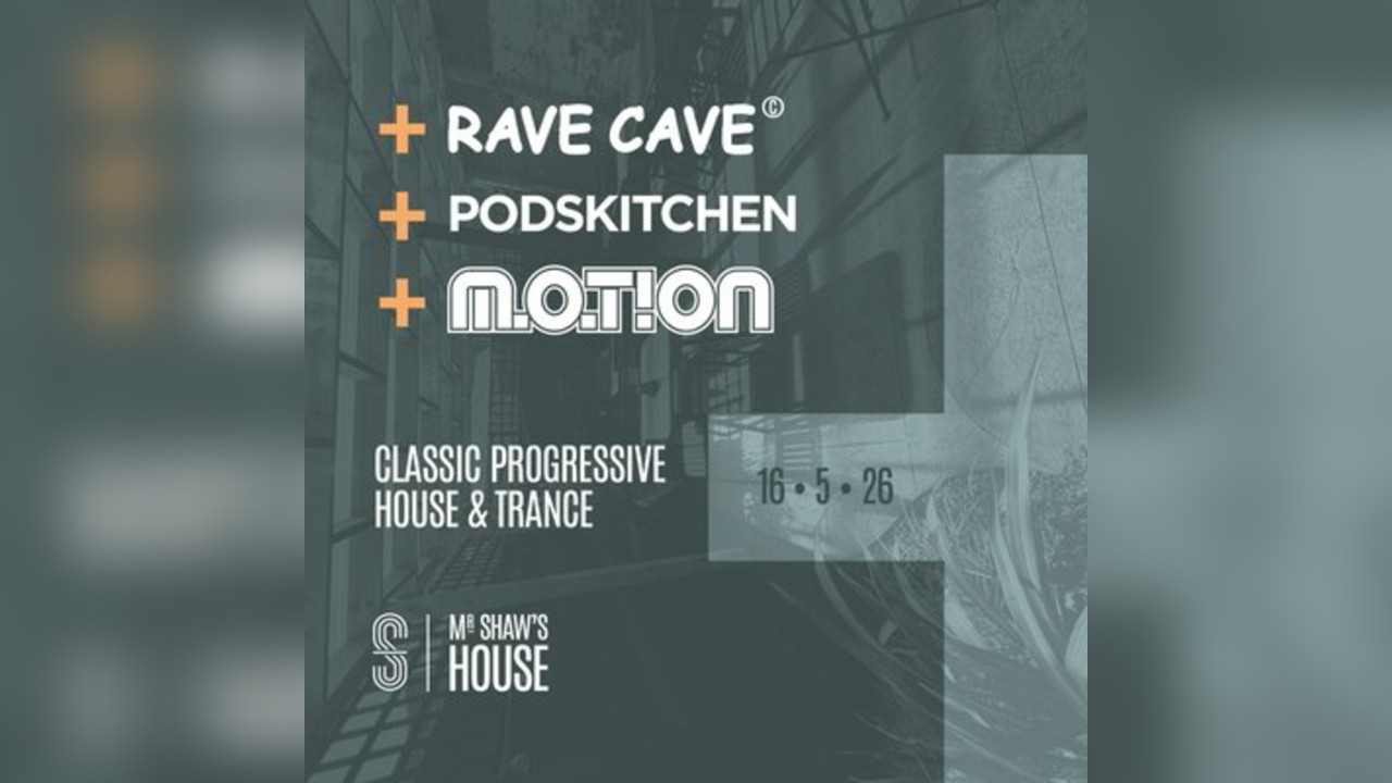 RaveCave+Podskitchen+Motion