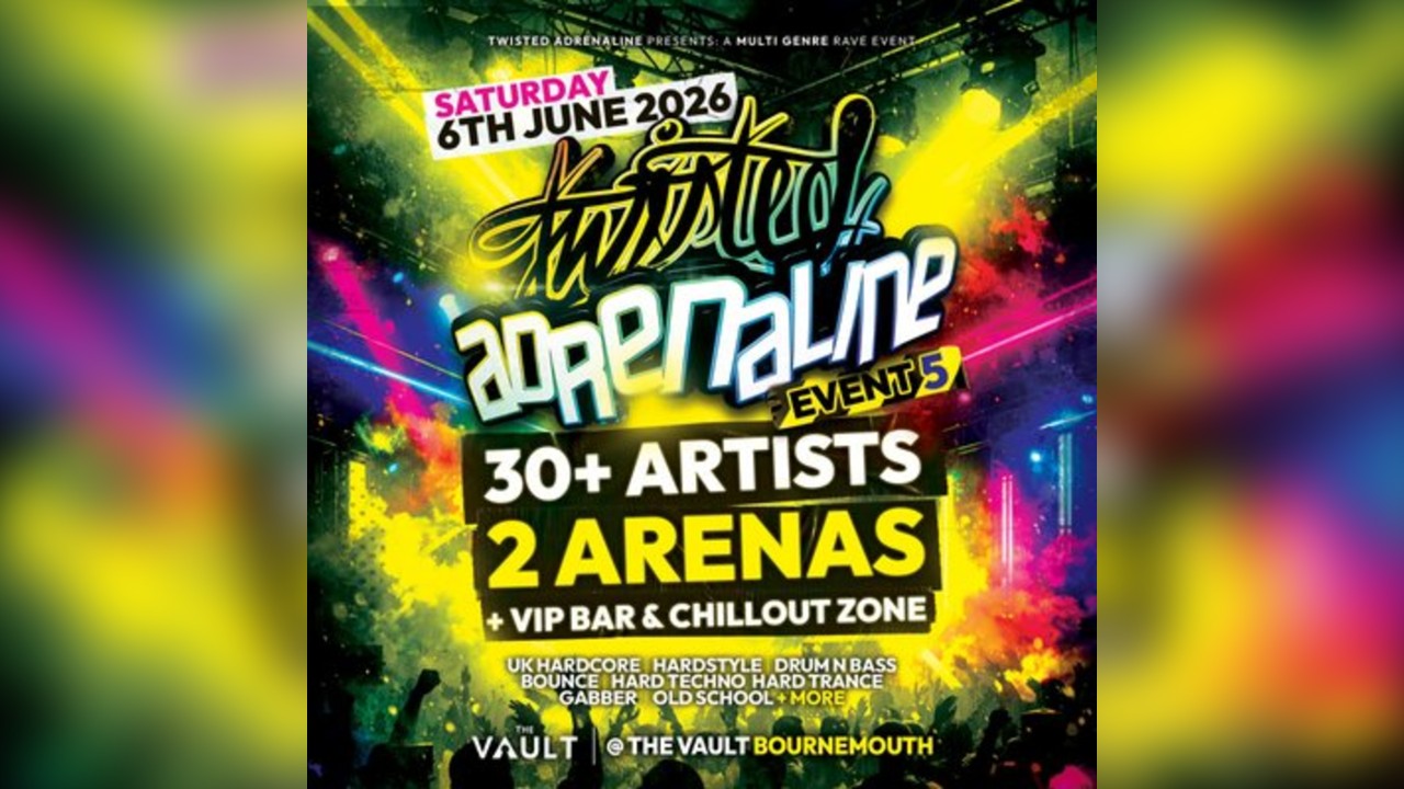 Twisted Adrenaline - Event 5