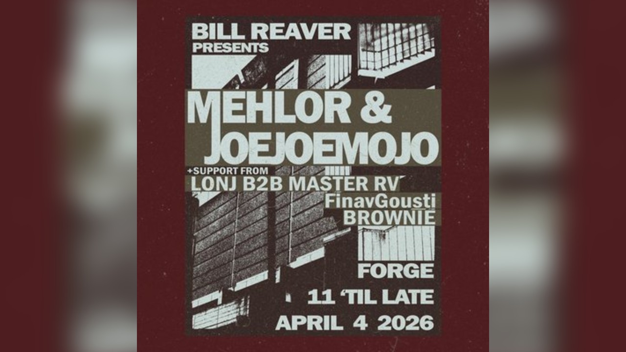 BILL REAVER presents: Mehlor & Joejoemojo