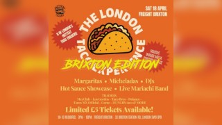 The London Taco Experience - Brixton Edition
