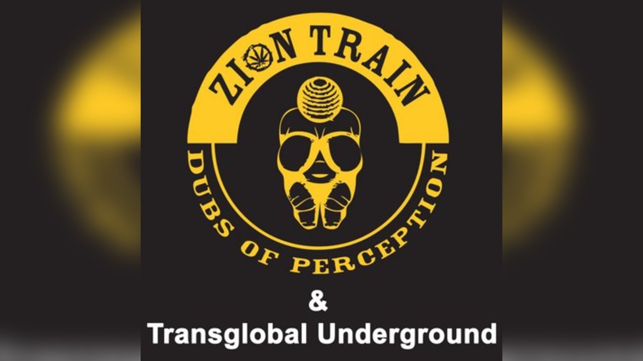 Zion Train + Transglobal Underground