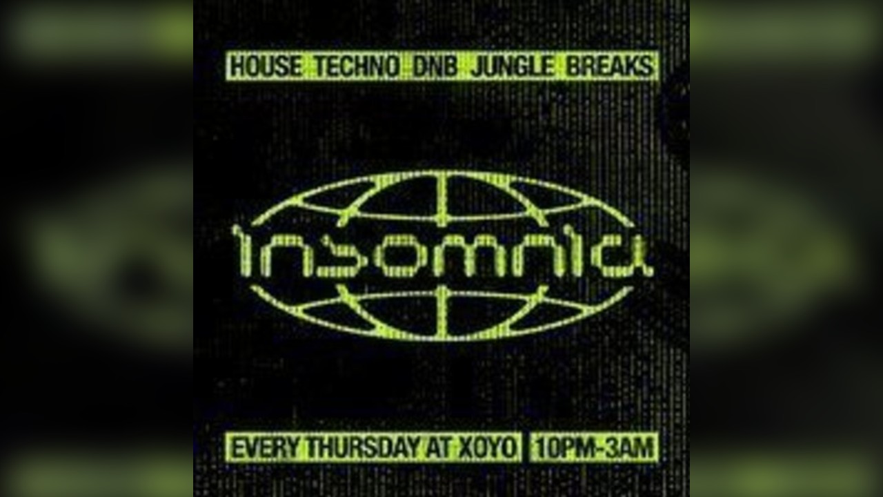 Insomnia London: House, Techno, Drum n Bass, Jungle, Breaks