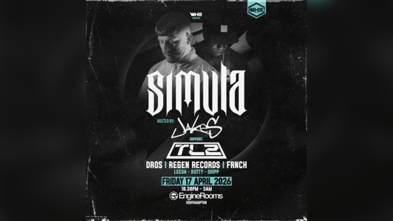 WHE Presents: Simula & Jakes + Support