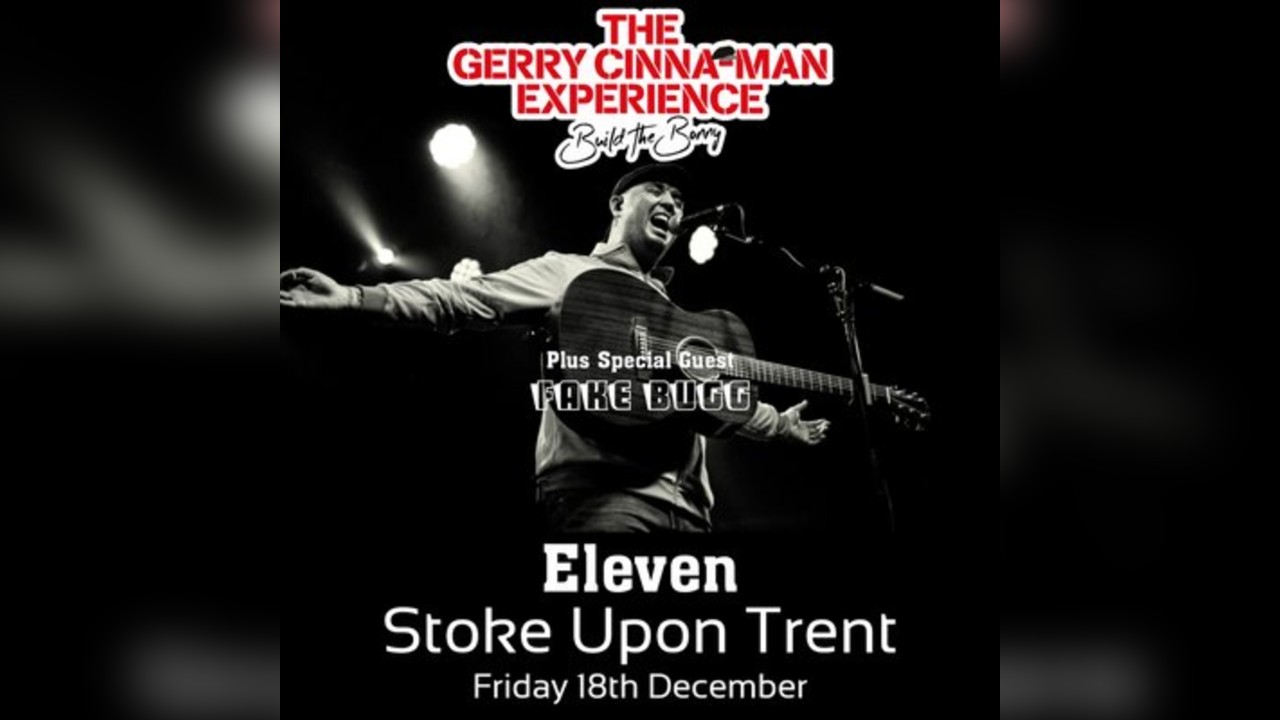 The Gerry Cinna-Man Experience