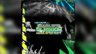I Am A Raver presents The official Clubland Arena After Party