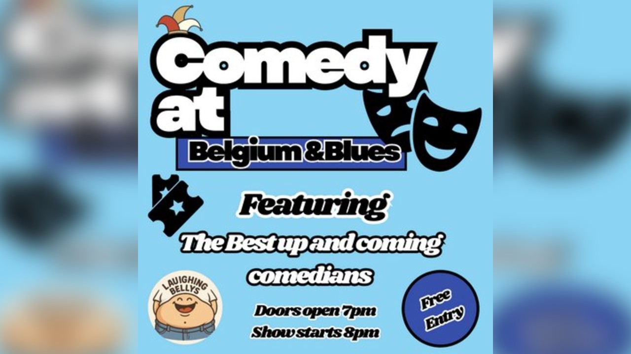 Laughing Belly's Comedy At Belgium & Blues