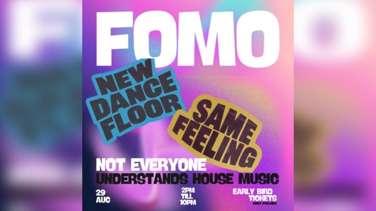 FOMO: House In The Sun - Bank Holiday Edition