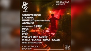 Degs & Friends - Grooverider, Stamina, Alcemist, Unglued, Kyrist