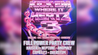 Kick Em Where It Hertz 3