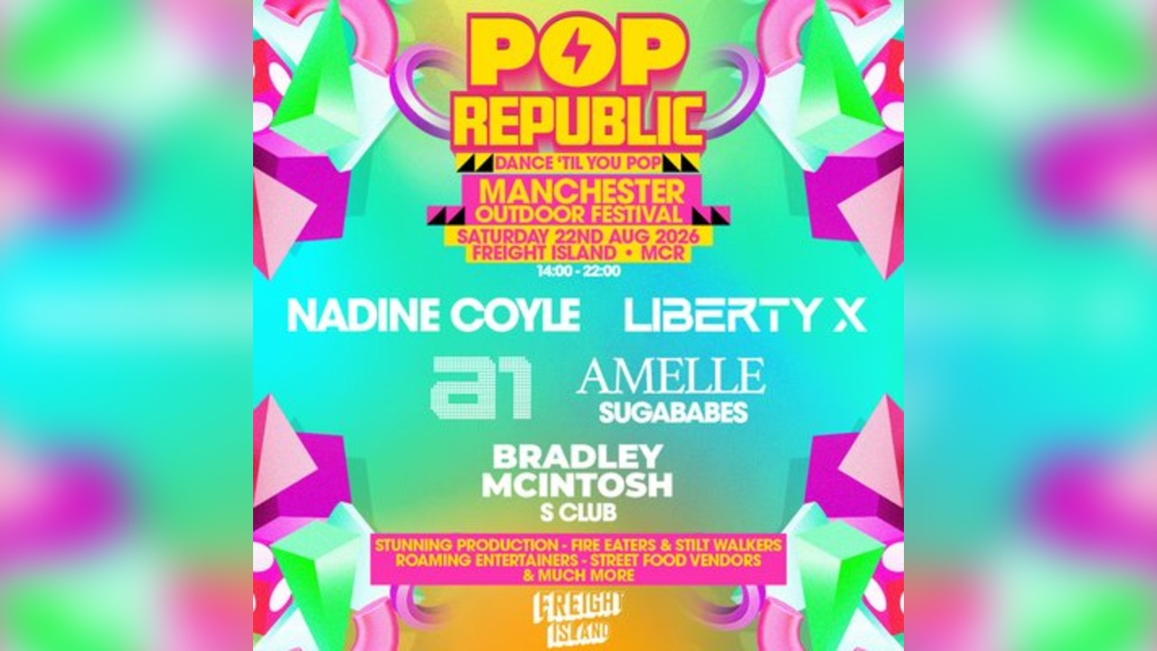 Pop Republic Fest | Freight Island, Manchester