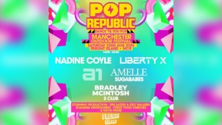NADINE COYLE & MORE | Pop Republic Fest | Freight Island, MCR