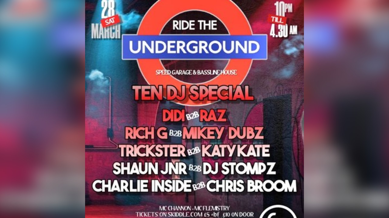 Ride the Underground: Ten Dj Special