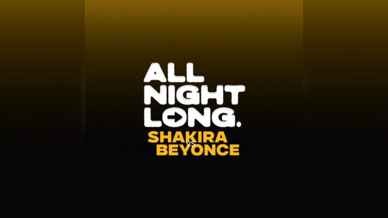 Pop & RnB All Night Long - Shakira vs Beyonce - Free Tickets