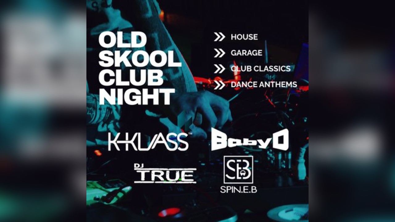 Old Skool Club Night with K-Klass and Baby D