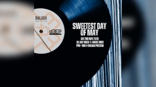 Sweetest Day Of May - Sat 2nd May 2026