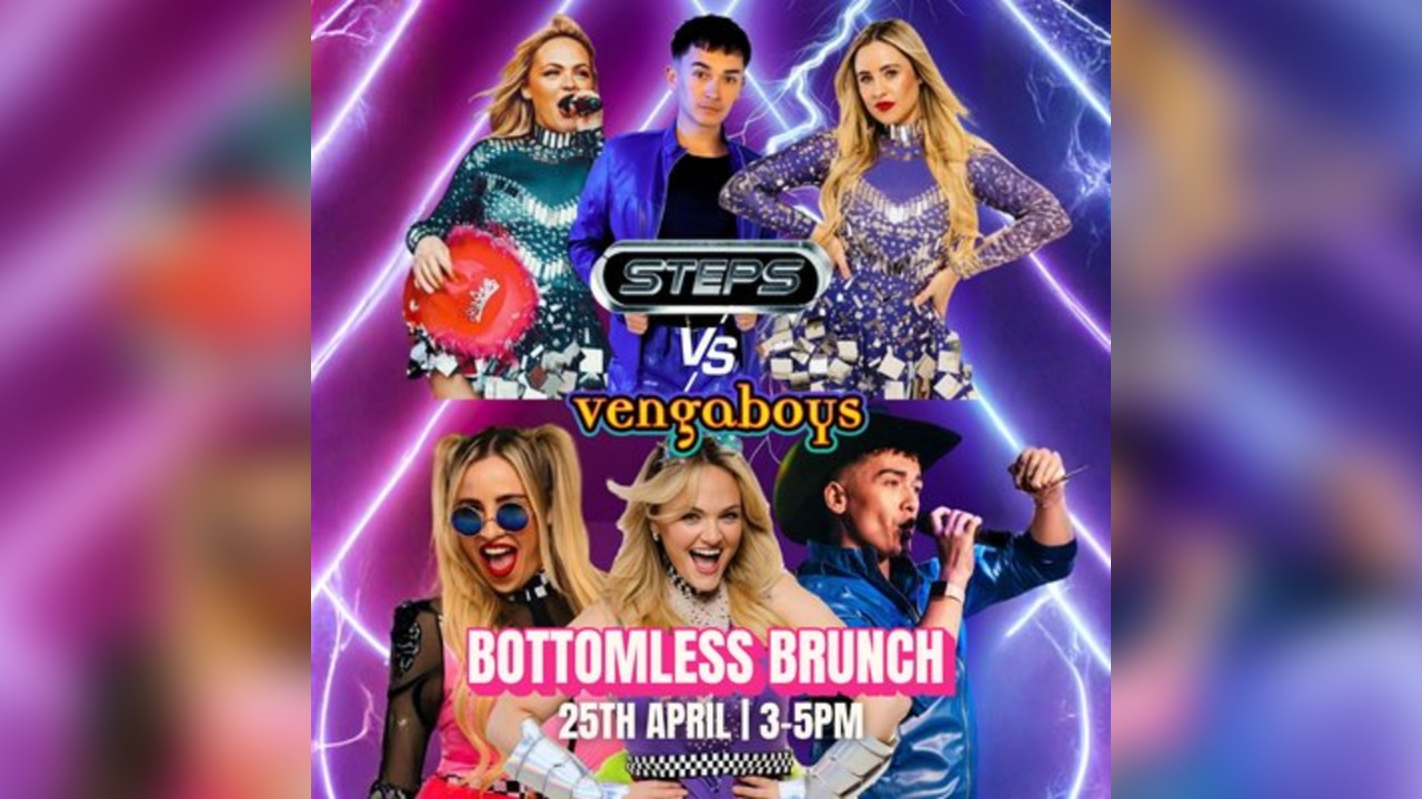 Steps vs Vengaboys Bottomless Brunch