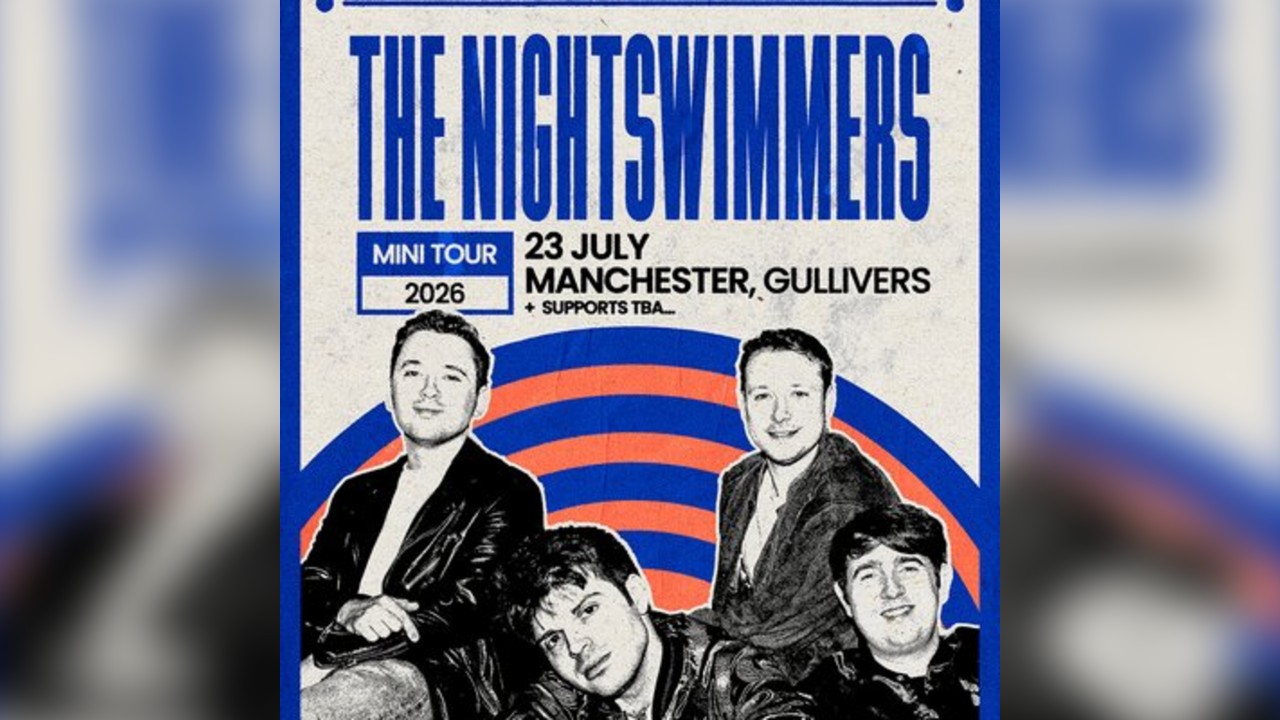 The Nightswimmers - Manchester