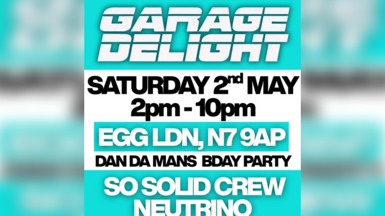 Garage Delight Summer outdoor terrace party'Dj Dan Da Mans Bday'