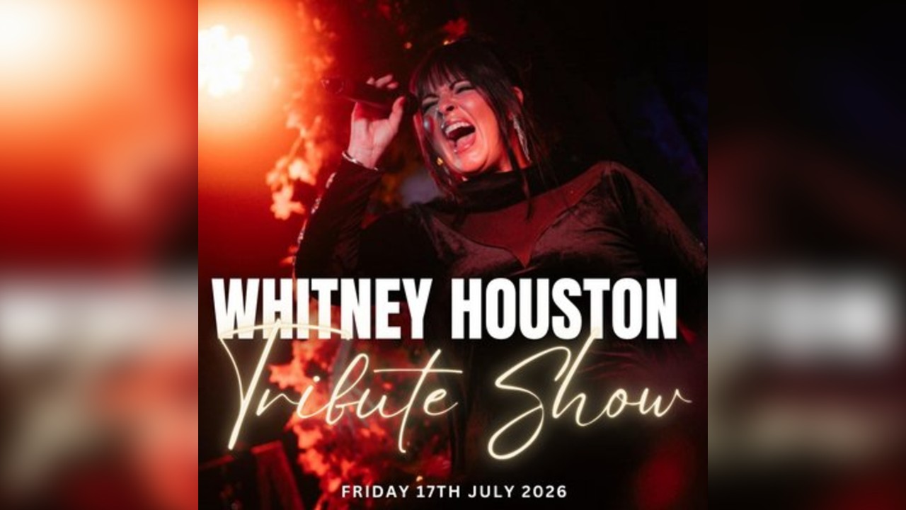 The Ultimate Whitney Houston Tribute Show