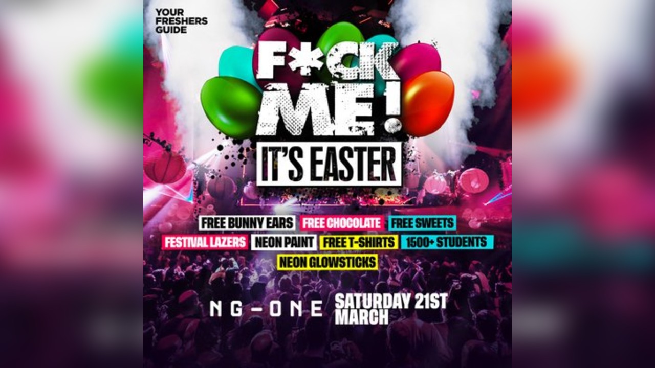 F*CK ME It's Easter = Nottingham
