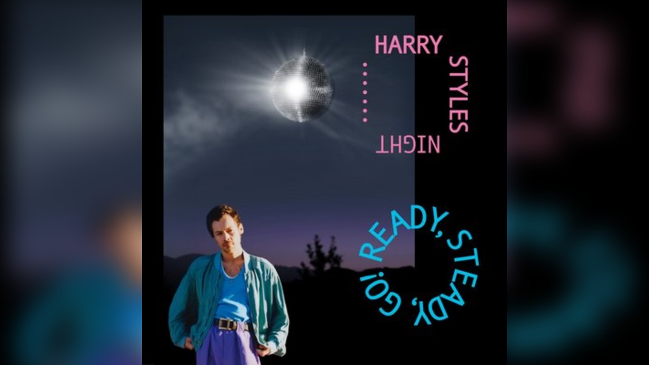 Ready, Steady, Go Harry Styles Night