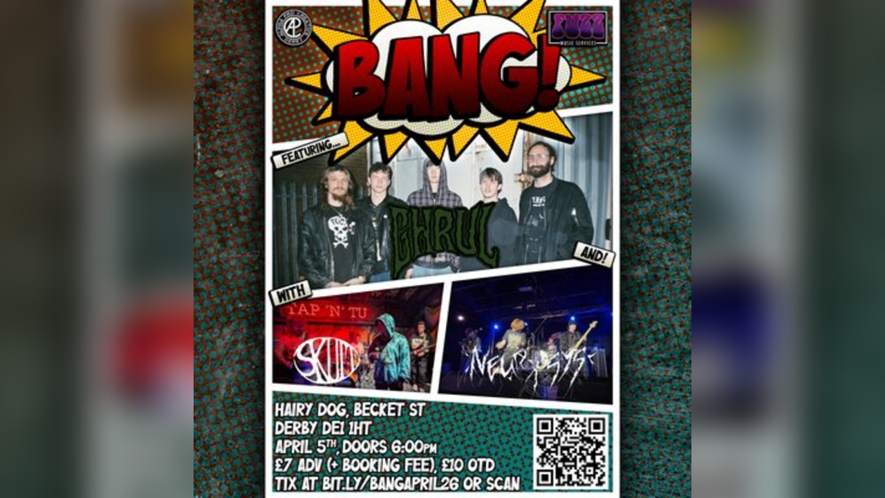 BANG featuring Ghrul, SKUM, and Neurosys