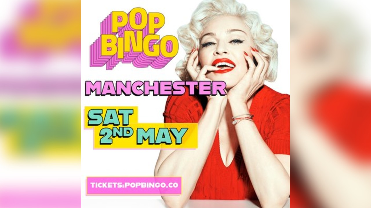 POP Bingo Saturday 2nd May Manchester