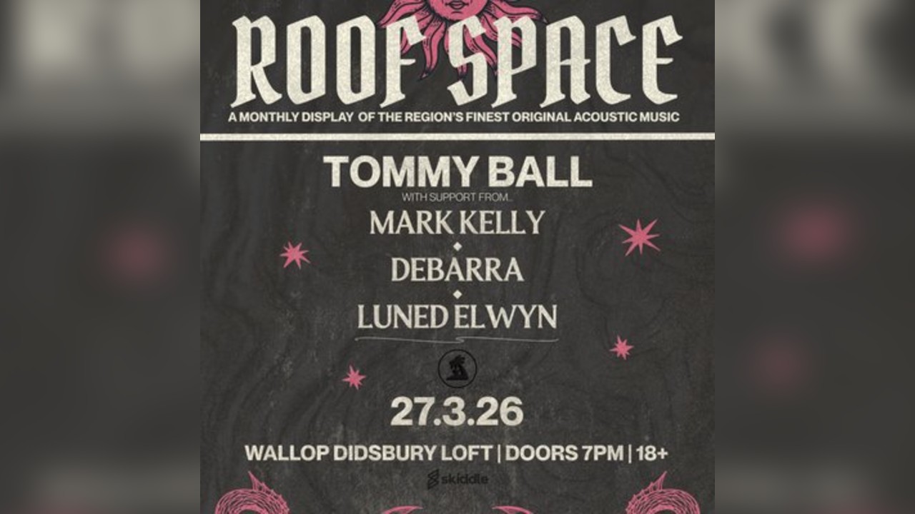 Tommy Ball at Roof Space, Wallop Didsbury Loft