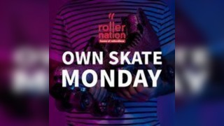Own Skate Mondays