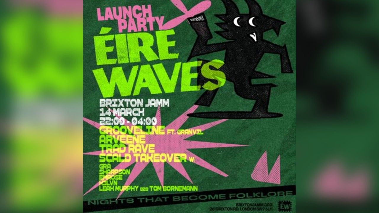 Éirewaves Launch Party with Grooveline & Trad Rave