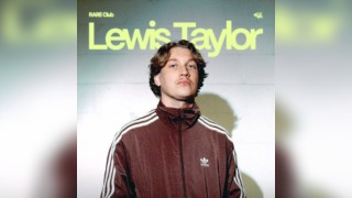 RARE Club // Lewis Taylor