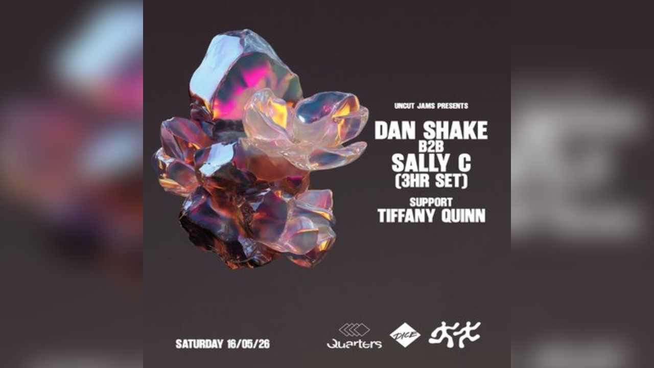 UNCUT JAMS presents SALLY C b2b DAN SHAKE