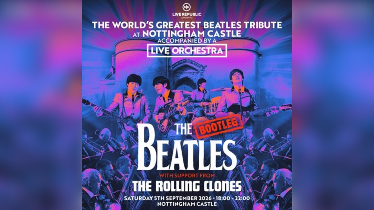 The Bootleg Beatles ft. Live Orchestra | Nottingham Castle