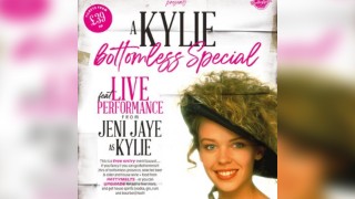 A Kylie Bottomless Special - LIVE