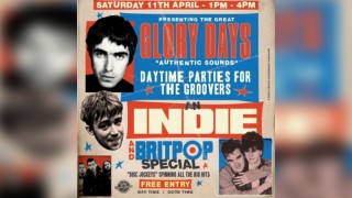 GLORY DAYS - An Indie & Britpop Special