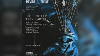 Divine & MiVida Presents: Josh Butler & Funk Cartel