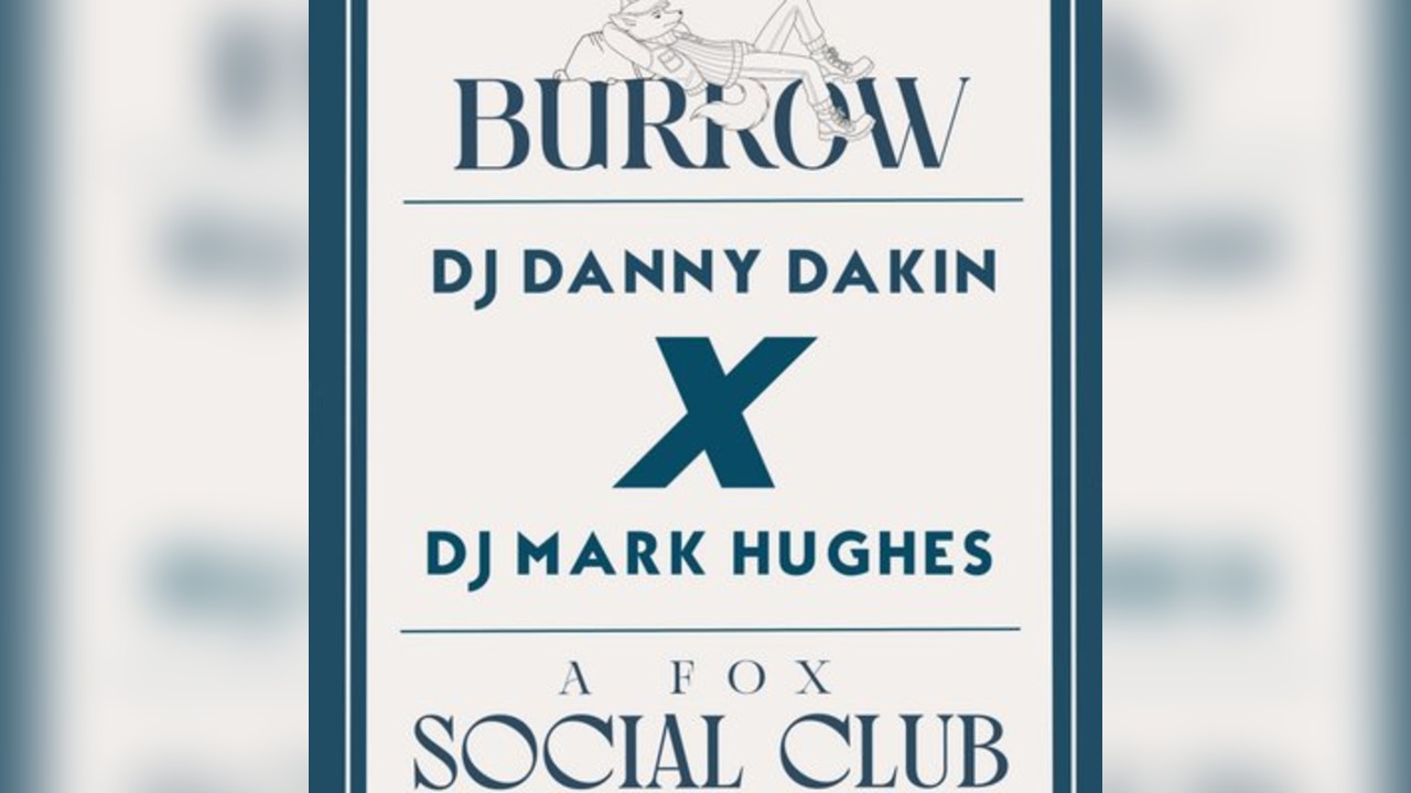 Burrow ... A Fox Social Club