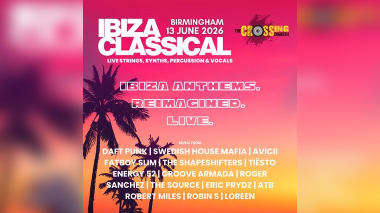 Ibiza Classical - Birmingham