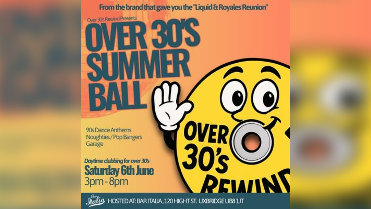 Over 30's Summer Ball - Uxbridge