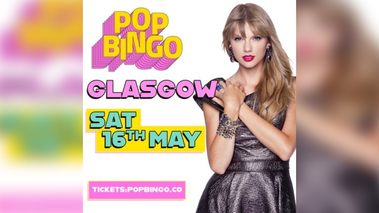 POP Bingo Saturday 16th May Glasgow