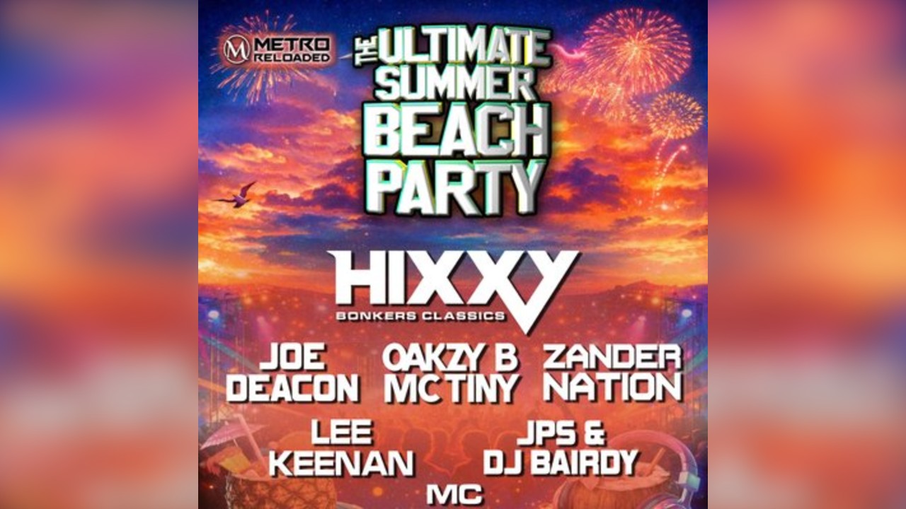 Metro Reloaded Presents: The Ultimate Summer Beach Party