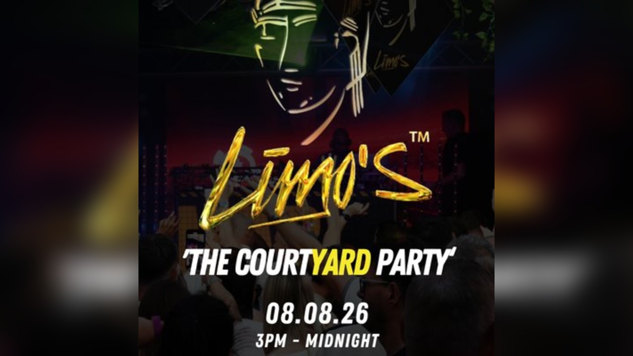 Limo's - The Courtyard Party 2026