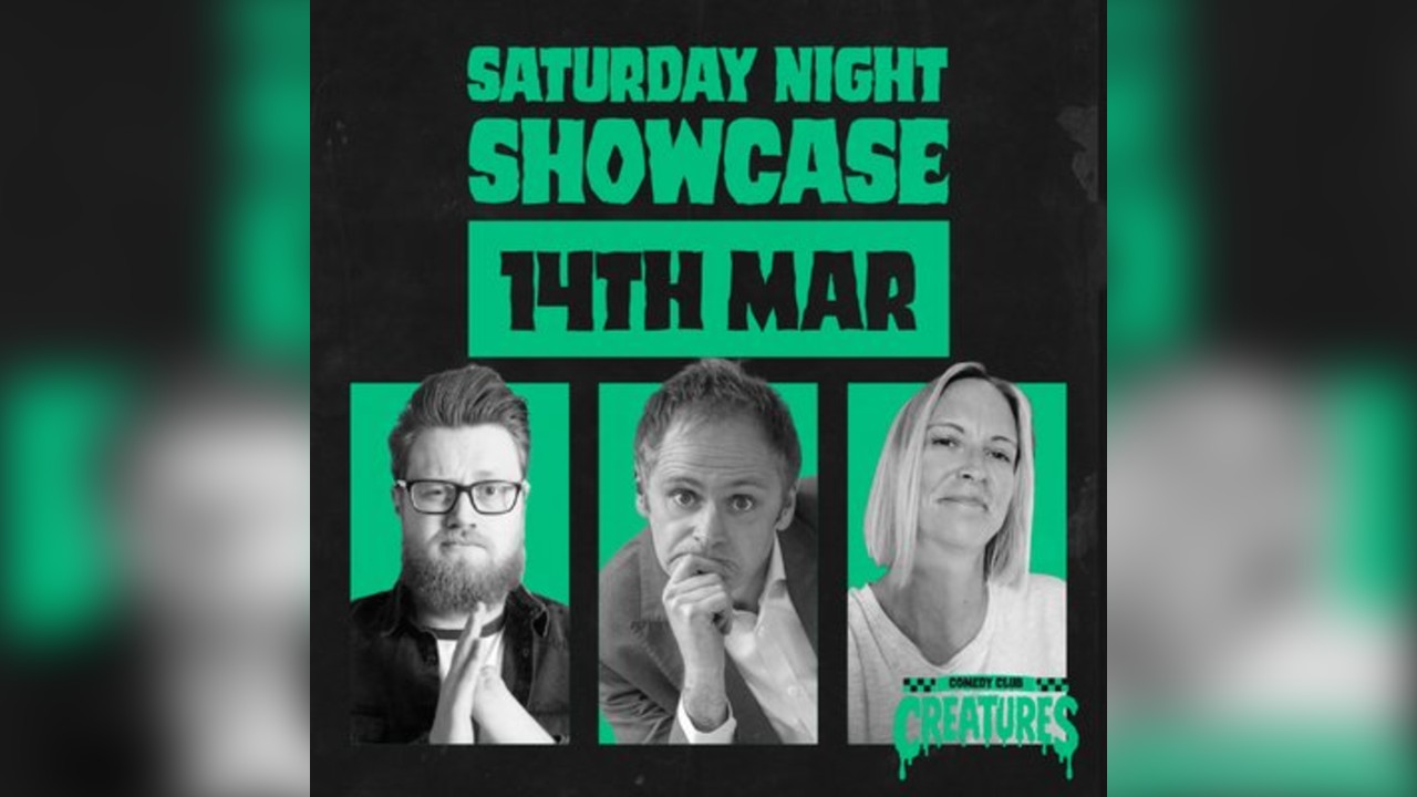 Saturday Night Showcase|| Creatures Comedy Club